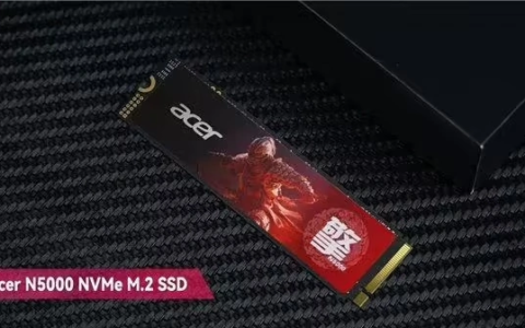 宏碁发布顶尖游戏利器：Acer N5000 PCIe 4.0 SSD，1TB仅需329元，2TB仅售549元！
